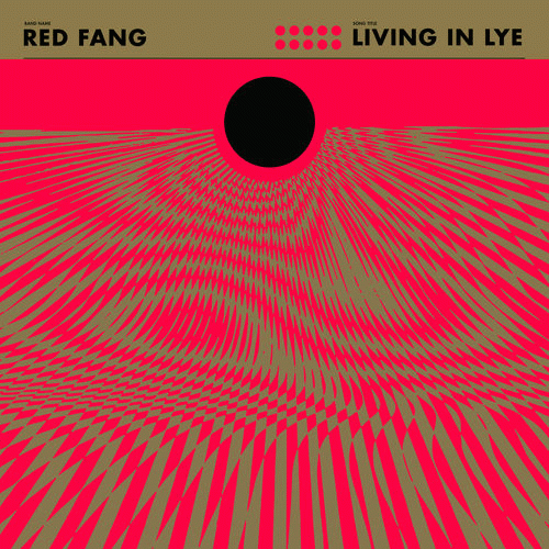 Red Fang : Living in Lye